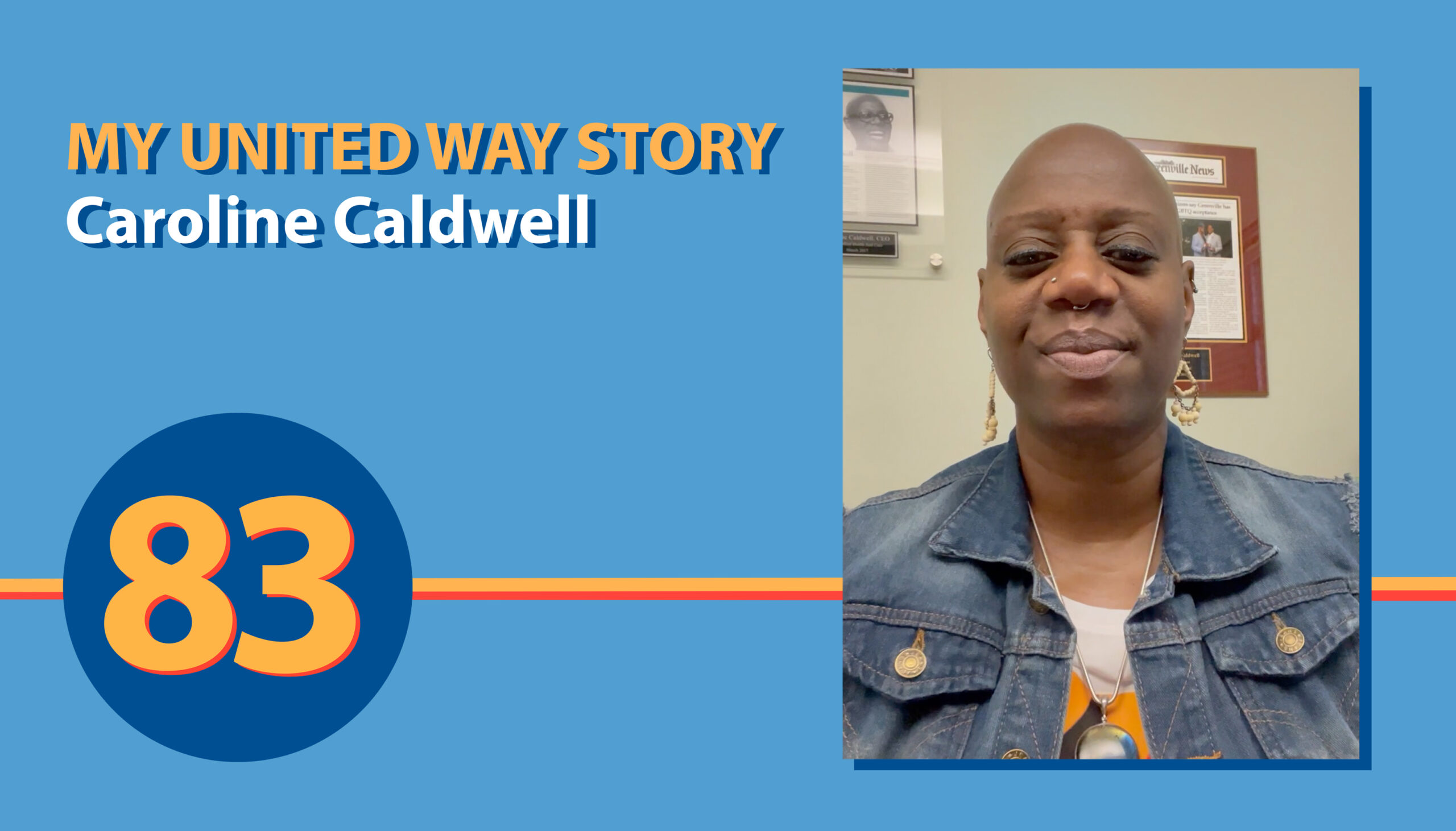 My United Way Story: Dr. Caroline Caldwell